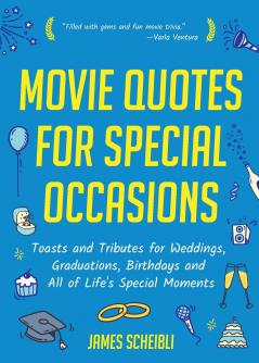 Movie Quotes for Special Occasions