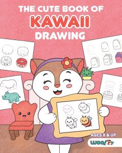 The Cute Book of Kawaii Drawing