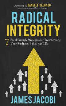 Radical Integrity