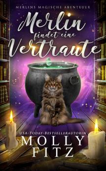 Merlin findet eine Vertraute