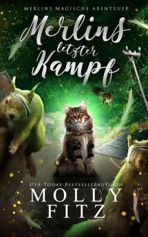 Merlins letzter Kampf