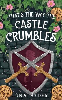 That's the Way the Castle Crumbles