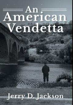 An American Vendetta