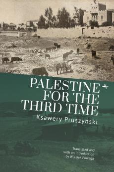 Palestine for the Third Time