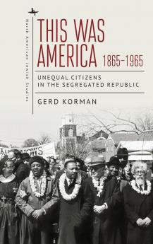 This Was America 1865-1965
