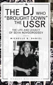 The DJ Who Brought Down the USSR