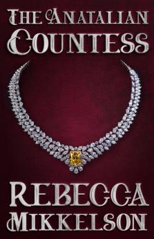 The Anatalian Countess