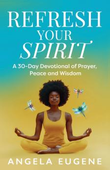 Refresh Your Spirit