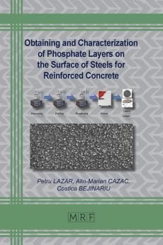Obtaining and Characterization of Phosphate Layers on the Surface of Steels for Reinforced Concrete