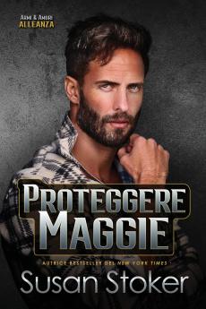 Proteggere Maggie