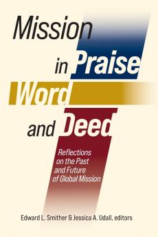 Mission in Praise Word and Deed