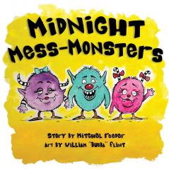 Midnight Mess Monsters!