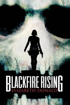 Blackfire Rising