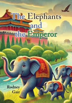 The Elephants and the Emperor