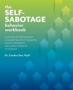 Self-Sabotage Behavior Workbook