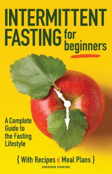 Intermittent Fasting For Beginners