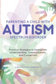 Parenting a Child with Autism Spectrum Disorder
