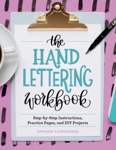 The Hand Lettering Workbook