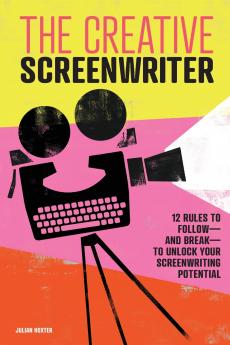 The Creative Screenwriter