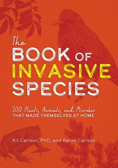 The Book of Invasive Species