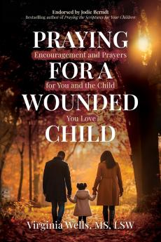 Praying for a Wounded Child