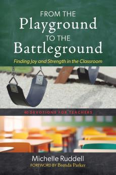 From the Playground to the Battleground