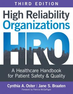 High Reliability Organizations Third Edition