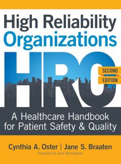 High Reliability Organizations Second Edition