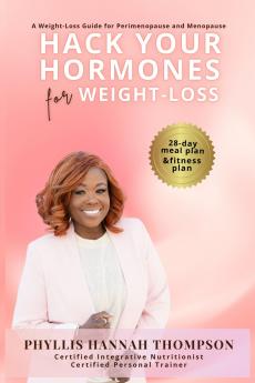 Hack Your Hormones for weight loss