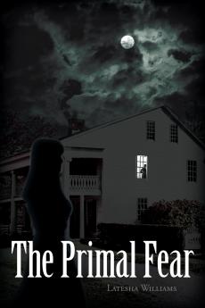 The Primal Fear