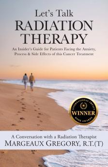Let's Talk Radiation Therapy