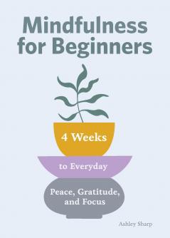 Mindfulness for Beginners