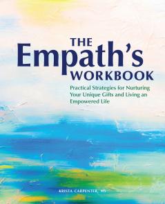 The Empath's Workbook