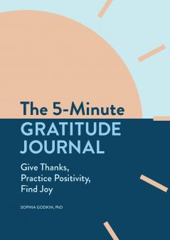The 5-Minute Gratitude Journal