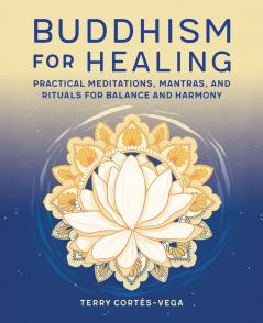 Buddhism for Healing