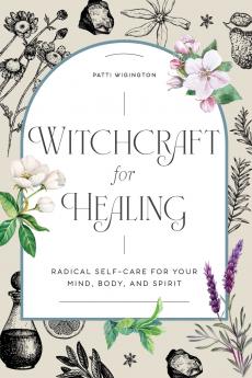 Witchcraft for Healing