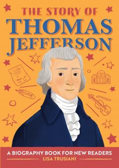 The Story of Thomas Jefferson