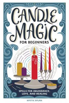 Candle Magic for Beginners