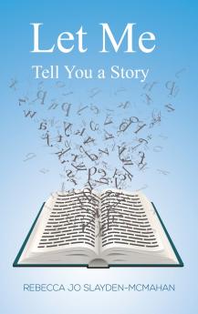 Let Me Tell You a Story