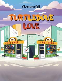 Turtledove Love
