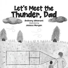 Let's Meet the Thunder Dad