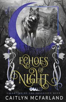 Echoes of Night
