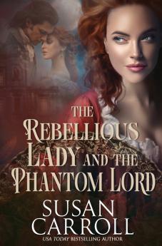 The Rebellious Lady and the Phantom Lord