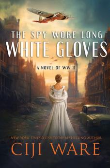 The Spy Wore Long White Gloves