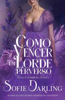 Como Vencer um Lorde Perverso
