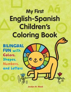 My First English-Spanish Children's Coloring Book
