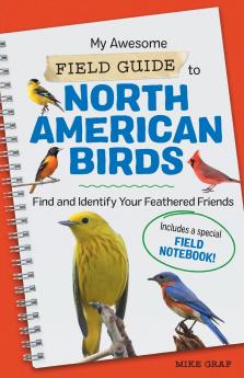 My Awesome Field Guide to North American Birds