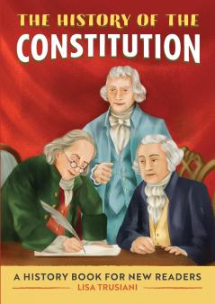 The History of The Constitution