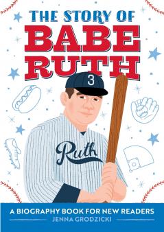 The Story of Babe Ruth
