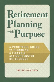 Retirement Planning with Purpose